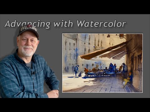 Advancing with Watercolor: Technique- Luminosity with Graded Washes