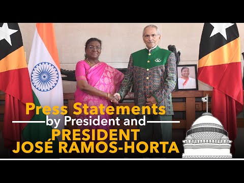 Press Statements by President Murmu and  President  José Ramos-Horta