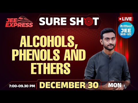 JEE EXPRESS | SURE SHOT | Alcohols, Phenols and Ethers | PYQ JEE Main | 30 December 2024