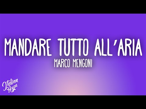 Marco Mengoni - ManDarE TuTto All'aRIA