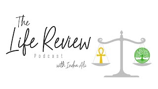 The Life Review Podcast - Episode #7 - Fate