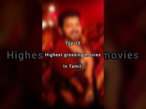 Top 10 Highest grossing movies in Tamil. #shorts #short #viral