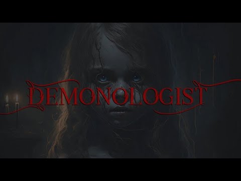 Demonologist with My Girlfriend! Can we Survive?!