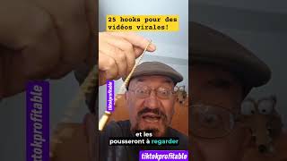 25 hooks pour rendre vos vidéos virales !#hookviral #viralhook #strategiedecontenu #hookvideo #vi