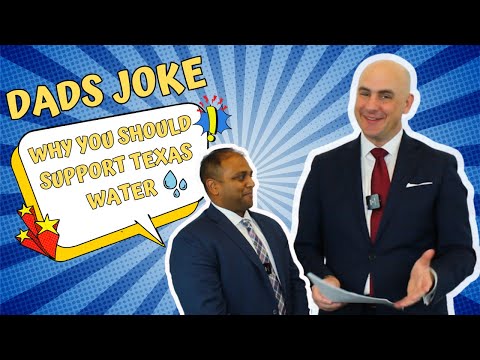 Dads Joke Why You Should Support Texas Water