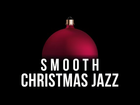 Smooth Christmas Jazz | Music for a Winter Night