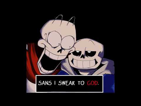 Sans I Swear To God. (A Comic Dub)