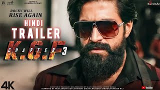 star yash - hindi trailer kgf chapter 3|