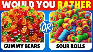 Would You Rather...? Sweet VS Sour JUNK FOOD Edition 🍭🍋