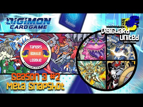 Tamers Battle League Season 3 #2 Meta Snapshot (Top 4 Deck Lists)