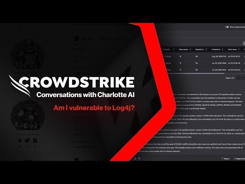 Conversations w/ Charlotte AI: “Am I vulnerable to Log4j?”