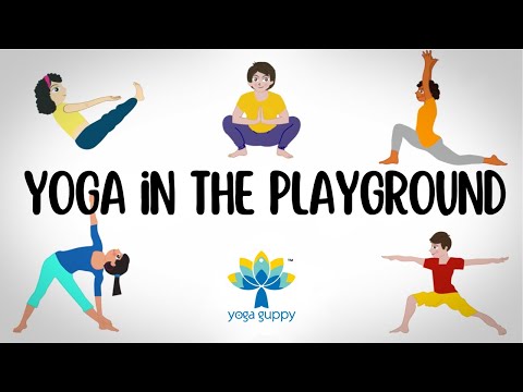 Yoga in the Playground | Improve Posture & Flexibility | Easy Yoga for Children | Yoga Guppy