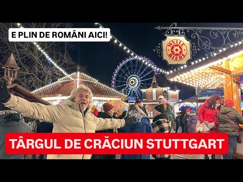 🔴 E PLIN DE ROMÂNI! Cum arată TÂRGUL de CRĂCIUN din STUTTGART - GERMANIA, 300 de ani de tradiție!