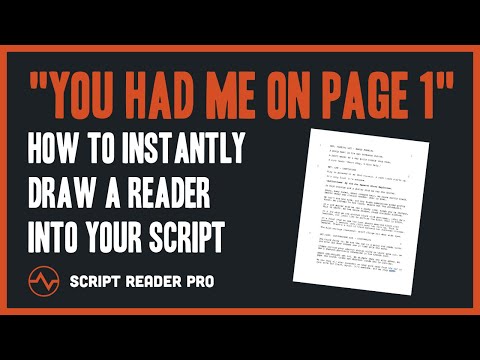 "You Had Me On Page 1": How to Instantly Draw a Reader Into Your Script | Script Reader Pro