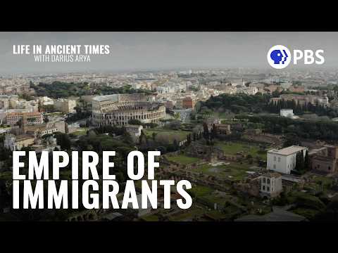 Ancient Rome: A City of Immigrants | Life in Ancient Times with @DariusArya