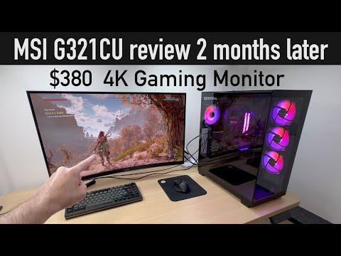 The BEST Affordable 4K Gaming Monitor Under $400: MSI G321CU review after 2 months