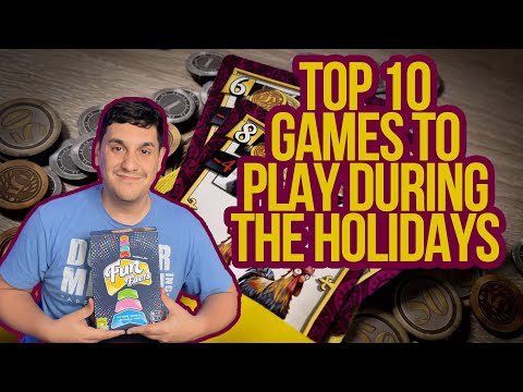 Top 10 Games to Play During the Holidays | My Favorite Board Games to Play with My Family