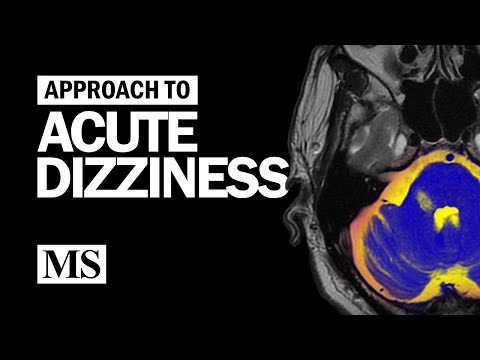 Approach to Acute Dizziness