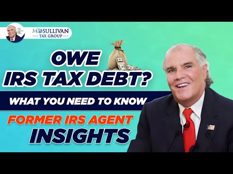 IRS Insider- Owe Tax Debt & Have Not Heard From IRS In A Long Time.....