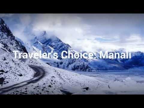 Traveler's Choice: Manali || Places To Travel In India On Summer