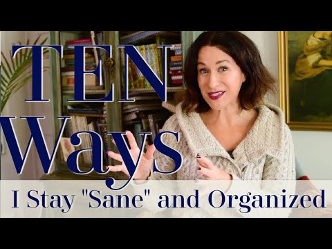 10 Ways I Stay Sane and Organized | Plus BONUS 11th way! | FRENCH FARMHOUSE