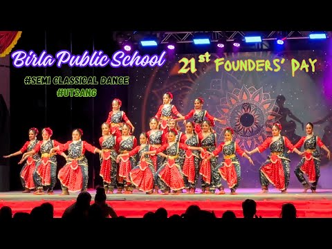 Utsang | Semi Classical Dance | Birla Public School | 21st Founders Day | #dohaqatar