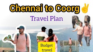 Chennai to Coorg💫 | 3 Days Budget Travel Ideas🚂 | Places to visit in Coorg | Hotel Ideas | #தமிழ்