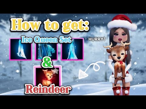 HURRY! GET THESE LIMITED ITEMS NOW ❄️☃️ || How To Get Ice Queen Set & Reindeer Pet