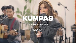 Moira - Kumpas | Rewritten (Official Live Performance)