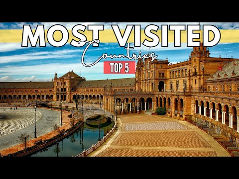 The Most Visited Countries in 2024 | Travel Guide