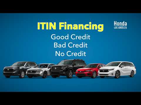 We finance ITINs at Honda of Downtown Los Angeles!