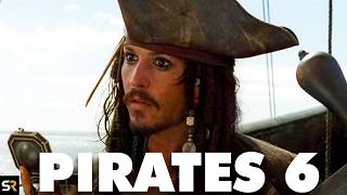 NEW Pirates of The Caribbean 6 Plot Theory