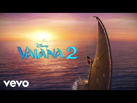 Ana Ka - Invente ta route (De "Vaiana 2"/Bande Originale Française du Film/Audio Only)