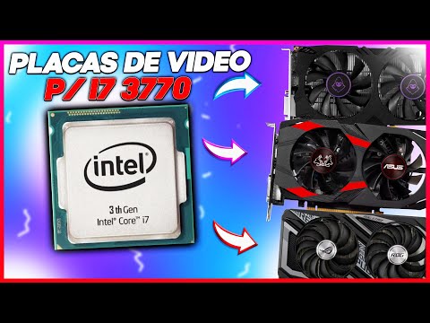 TOP 3 Placas de vídeo Para o I7 3770 - Analise Completa