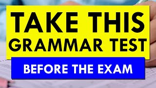 Take This Grammar Test Before The English Exam