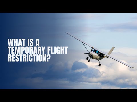 What is a temporary flight restriction?