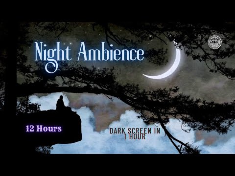 Relaxing Nature Sounds for Deep Sleep & Relaxation ⨀ Soothing Nighttime Nature sounds 😴💤💤💤