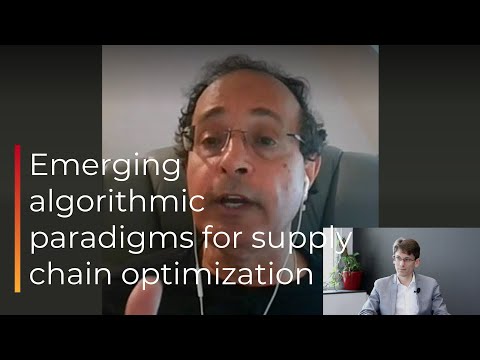 Emerging algorithmic paradigms for supply chain optimization (with David Simchi-Levi) - Ep 129