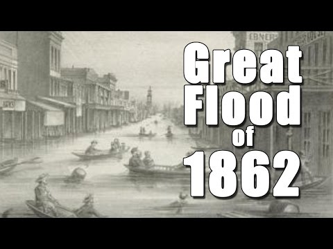 California's Great Flood of 1862