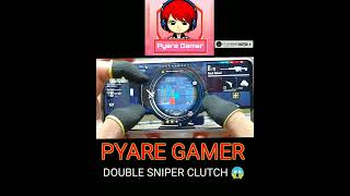 PYARE GAMER DOUBLE SNIPER CLUTCH 😱 #youtubeshorts #shorts #freefire #handcam #pyaregamer #sniper