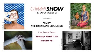 OpenShow #46 Family: The Ties That Bind/Unbind