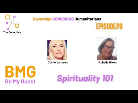 9. Be My Guest ( BMG)  Dotti Janssen - Spirituality 101