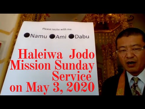 Haleiwa Jodo Mission Buddhist Temple Live Sunday Service on May 3, 2020