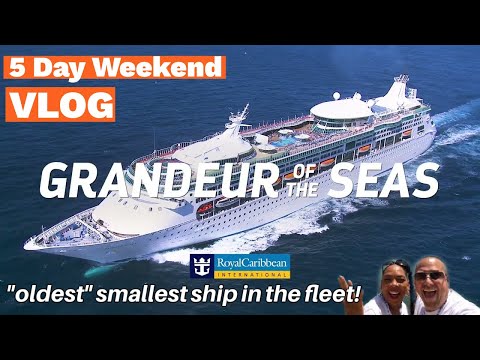 Grandeur Of The Seas VLOG | Royal Caribbean SMALLEST /OLDEST SHIP!