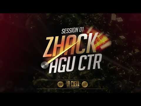 ZHACK | AGU CTR - SESSION #01 [LACUEVA.REC]