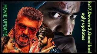 Rc17,Devara2,Jailer2,Good bad ugly |Movie updates | Ramcharan | NTR | Ajith | Rajinikanth |