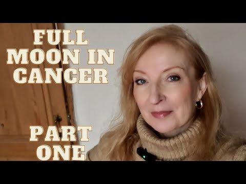 Full Moon in Cancer December 26-27th 2023 PART ONE