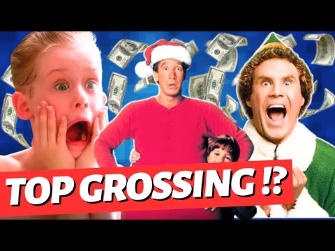 TOP GROSSING CHRISTMAS MOVIES OF ALL-TIME!