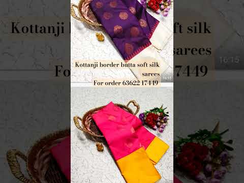 Kottanji border butta soft silk sarees. For order 63622 17449