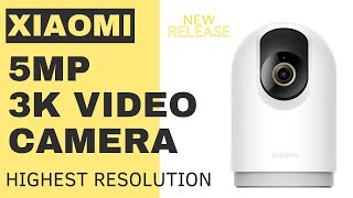 Xiaomi Releases FIRST 5MP 3K Video Camera, C500 | Preview | CW400 Now Selling in PH